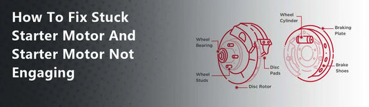 How To Fix Stuck Starter Motor And Starter Motor Not Engaging