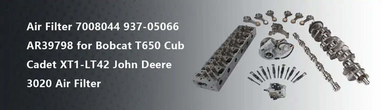 Air Filter 7008044 937-05066 AR39798 for Bobcat T650 Cub Cadet XT1-LT42 John Deere 3020 Air Filter