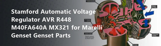 Stamford Automatic Voltage Regulator AVR R448 M40FA640A MX321 for Marelli Genset Genset Parts
