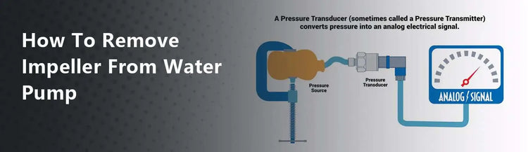 How To Remove Impeller From Water Pump?