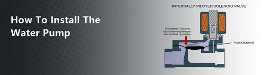 How To Install The Water Pump