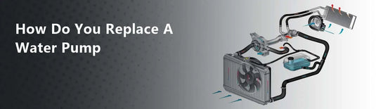 How Do You Replace A Water Pump?