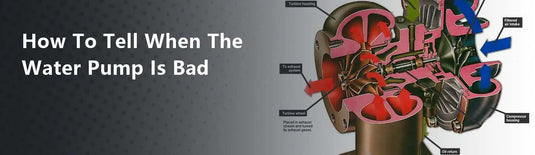 How To Tell When The Water Pump Is Bad