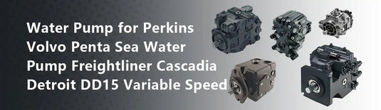 Water Pump for Perkins Volvo Penta Sea Water Pump Freightliner Cascadia Detroit DD15 Variable Speed