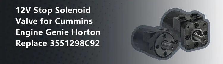 12V Stop Solenoid Valve for Cummins Engine Genie Horton Replace 3551298C92