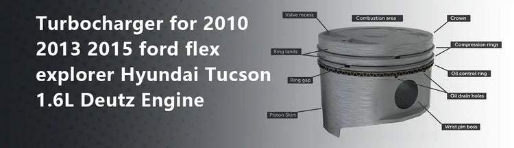 Turbocharger for 2010 2013 2015 ford flex explorer Hyundai Tucson 1.6L Deutz Engine