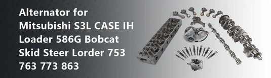 Alternator for Mitsubishi S3L CASE IH Loader 586G Bobcat Skid Steer Lorder 753 763 773 863