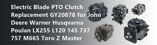 Electric Blade PTO Clutch Replacement GY20878 for John Deere Warner Husqvarna Poulan LX255 L120 145 737 757 M665 Toro Z Master