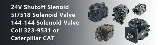 24V Shutoff Slenoid 5I7518 Solenoid Valve 144-144 Solenoid Valve Coil 323-9531 or Caterpillar CAT
