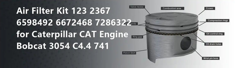 Air Filter Kit 123 2367 6598492 6672468 7286322 for Caterpillar CAT Engine Bobcat 3054 C4.4 741