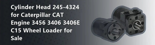 Cylinder Head 245-4324 for Caterpillar CAT Engine 3456 3406 3406E C15 Wheel Loader for Sale