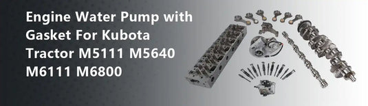 Engine Water Pump with Gasket For Kubota Tractor M5111 M5640 M6111 M6800