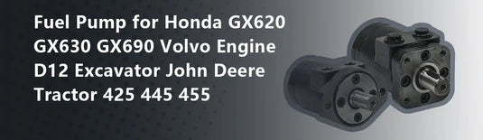 Fuel Pump for Honda GX620 GX630 GX690 Volvo Engine D12 Excavator John Deere Tractor 425 445 455