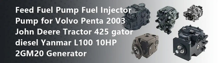 Feed Fuel Pump Fuel Injector Pump for Volvo Penta 2003 John Deere Tractor 425 gator diesel Yanmar L100 10HP 2GM20 Generator