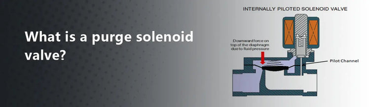 What is a Purge Solenoid Valve?