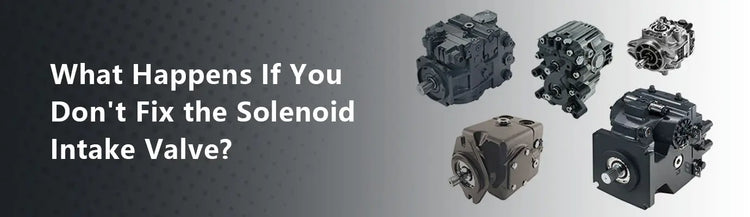What Happens If You Don't Fix the Solenoid Intake Valve?