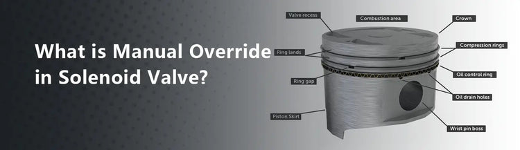 What is Manual Override in Solenoid Valve?