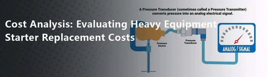 Cost Analysis: Evaluating Heavy Equipment Starter Replacement Costs