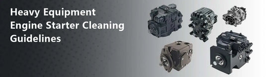 Heavy Equipment Engine Starter Cleaning Guidelines