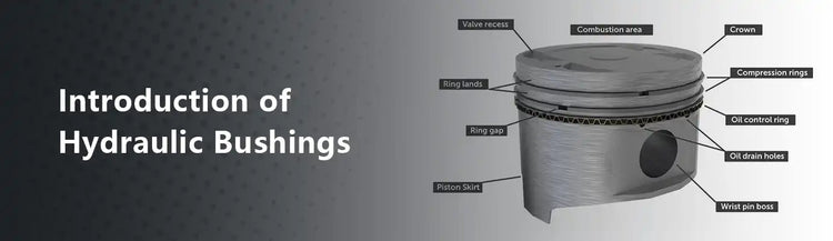 Introduction of Hydraulic Bushings