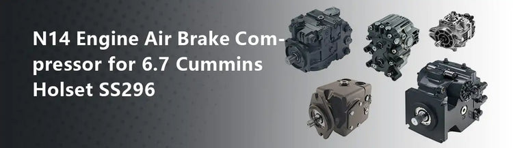 N14 Engine Air Brake Compressor for 6.7 Cummins Holset SS296