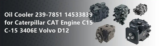 Oil Cooler 239-7851 14533839 for Caterpillar CAT Engine C15 C-15 3406E Volvo D12