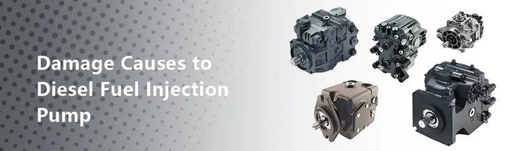 Damage Causes to Diesel Fuel Injection Pump