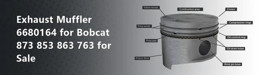 Exhaust Muffler 6680164 for Bobcat 873 853 863 763 for Sale