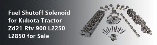 Fuel Shutoff Solenoid for Kubota Tractor Zd21 Rtv 900 L2250 L2850 for Sale