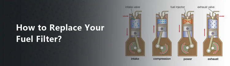 How to Replace Your Fuel Filter?