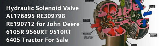 Hydraulic Solenoid Valve AL176895 RE309798 RE190712 for John Deere 6105R 9560RT 9510RT 6405 Tractor For Sale