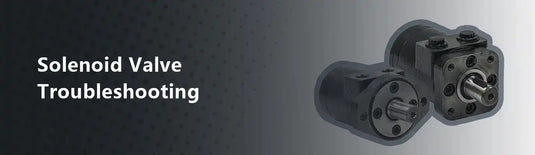 How to Troubleshoot a Solenoid Valve