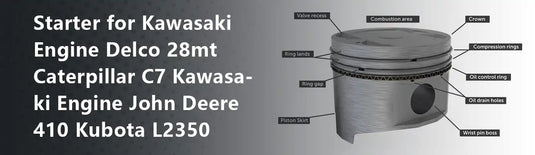 Starter for Kawasaki Engine Delco 28mt Caterpillar C7 Kawasaki Engine John Deere 410 Kubota L2350