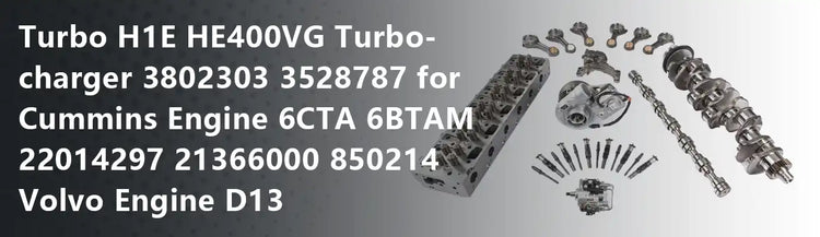 Turbo H1E HE400VG Turbocharger 3802303 3528787 for Cummins Engine 6CTA 6BTAM 22014297 21366000 850214 Volvo Engine D13