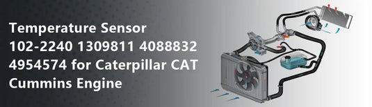 Temperature Sensor 102-2240 1309811 4088832 4954574 for Caterpillar CAT Cummins Engine