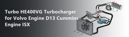 Turbo HE400VG Turbocharger for Volvo Engine D13 Cummins Engine ISX