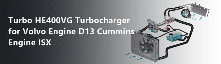 Turbo HE400VG Turbocharger for Volvo Engine D13 Cummins Engine ISX