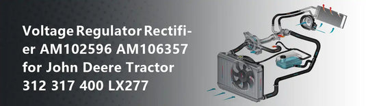 Voltage Regulator Rectifier AM102596 AM106357 for John Deere Tractor 312 317 400 LX277