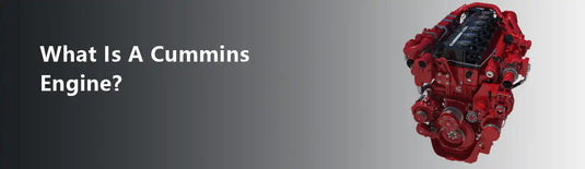 What Is A Cummins Engine?