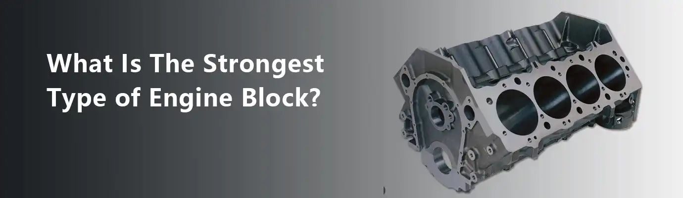 What Is The Strongest Type of Engine Block? – MyMROmarts