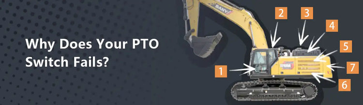 Why Does Your PTO Switch Fails?